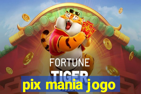 pix mania jogo